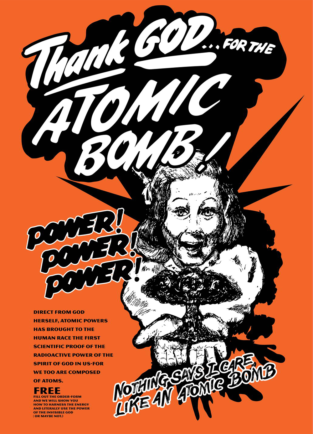 Anti nuclear bombs poster Thanks God for the Atomic Bomb