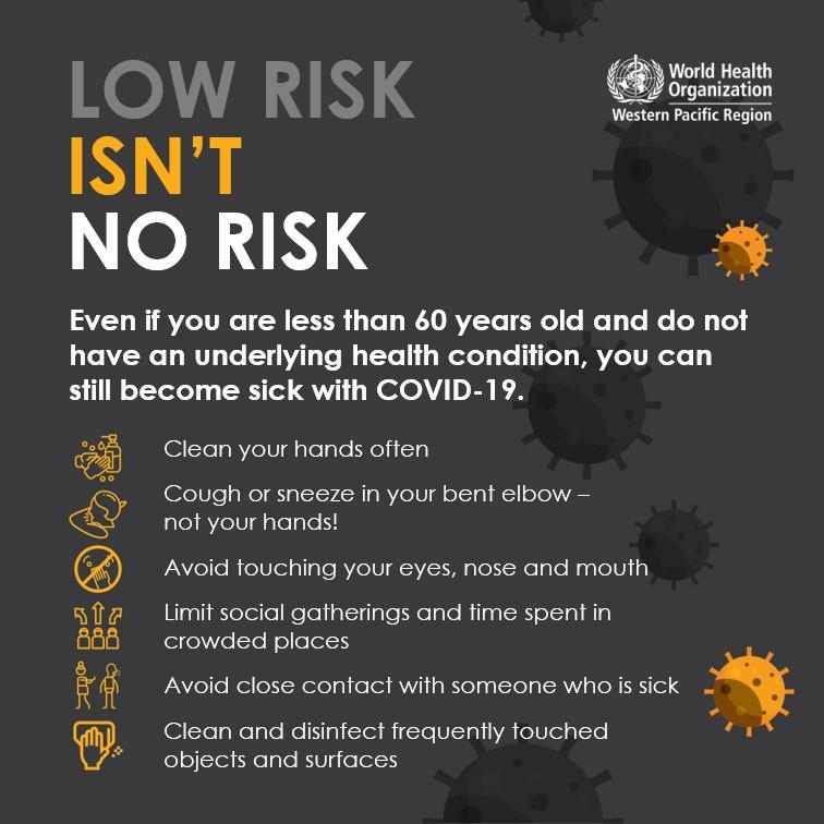 World Health Organisation promotion campaign. Low risk isn't no risk