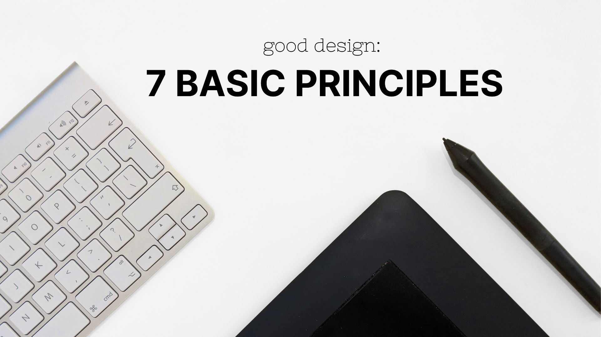 banner to the article on basic principles of a good design