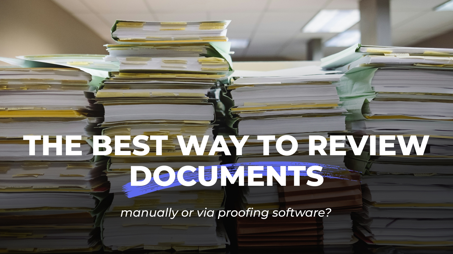 How to proof documents online article banner image