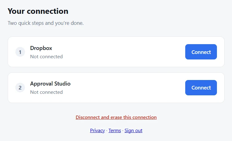 The connector connection page with Connect buttons for Dropbox and Approval Studio and a link to disconnect and erase the connection